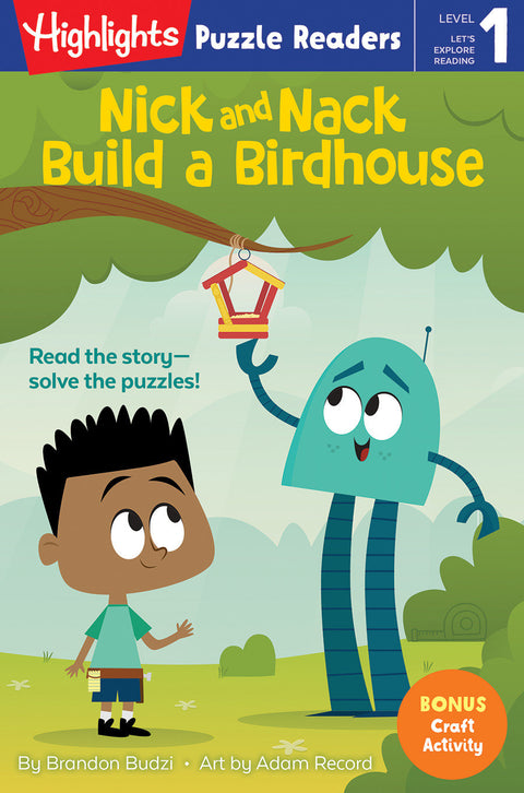 Nick and Nack Build a Birdhouse (Highlights Puzzle Readers)